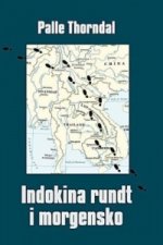 Indokina rundt i morgensko