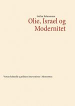 Olie, Israel og Modernitet