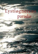 Lystlognerens paradis