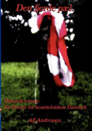 Den fjerde pael.