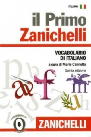 Il Primo Zanichelli: vocabolario di italiano