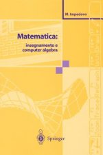 Matematica: insegnamento e computer algebra