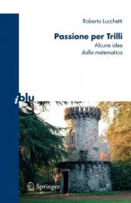Passione per Trilli : Alcune idee dalla matematica