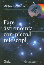 Fare Astronomia Con Piccoli Telescopi