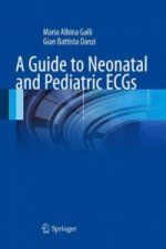 Guide to Neonatal and Pediatric ECGs
