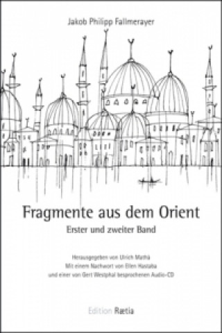 Fragmente aus dem Orient. Bd.1/2