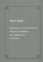 Stochastic control problems, viscosity solutions and application to finance