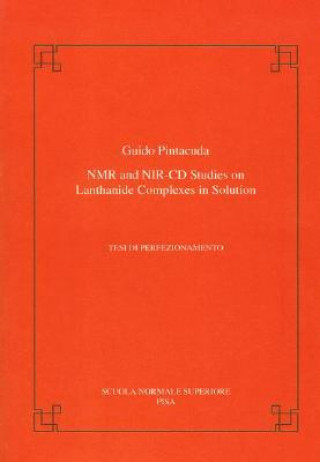 NMR and NIR-CD studies on lanthanide complexes in solution
