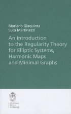 Introduction to the Regularity Theory for Elliptic Systems, Harmonic Maps and Minimal Graphs