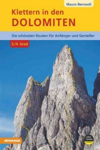 Klettern in den Dolomiten, 3./4. Grad