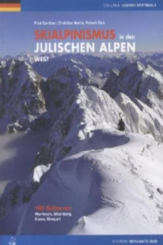 Skialpinismus in den julischen Alpen West