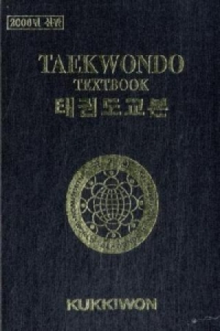 Kukkiwon Taekwondo Textbook