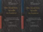 The Dead Sea Scrolls In Context, 2 Volumes