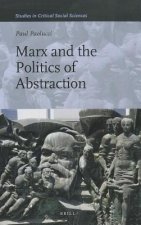 Marx and the Politics of Abstraction