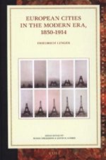 European Cities in the Modern Era, 1850-1914