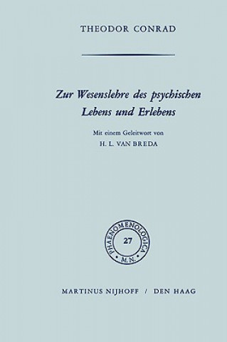 Zur Wesenlehre DES Psychischen Lebens Und Erlebens