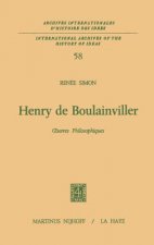 Henry De Boulainviller Tome I, Oeuvres Philosophiques