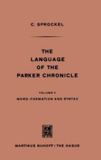 Language of the Parker Chronicle