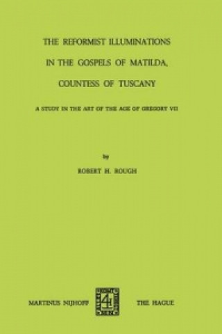 Reformist of Illuminations in the Gospels of Matilda, Countess of Tuscany