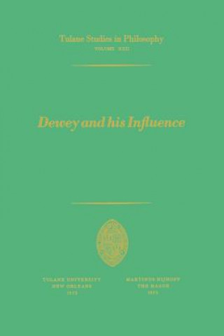 Dewey and his Influence