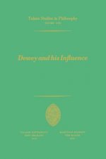 Dewey and his Influence