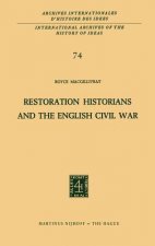 Restoration Historians and the English Civil War