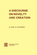 Discourse on Novelty and Creation