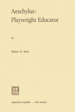Aeschylus:Playwright Educator
