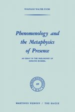 Phenomenology and the Metaphysics of Presence