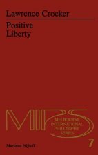 Positive Liberty
