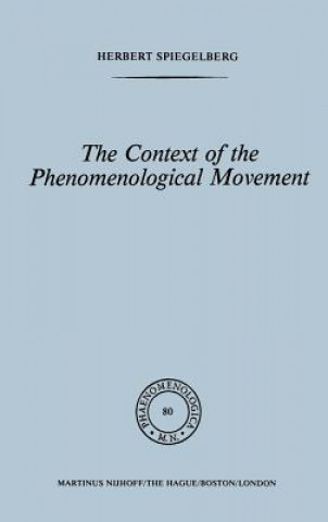 Context of the Phenomenological Movement