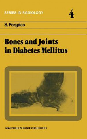 Bones and Joints in Diabetes Mellitus