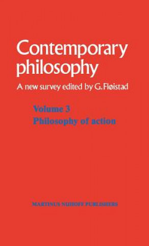 Volume 3: Philosophy of Action