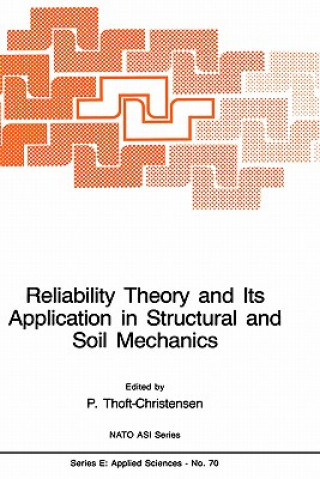 Reliability Theory and Its Application in Structural and Soil Mechanics