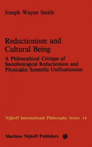Reductionism and Cultural Being