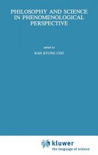 Philosophy and Science in Phenomenological Perspective