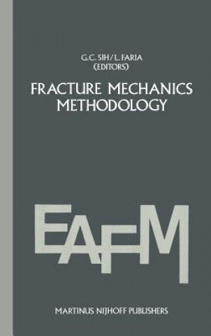 Fracture mechanics methodology