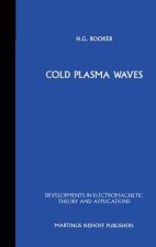 Cold Plasma Waves