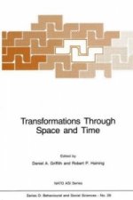 Transformations Through Space and Time