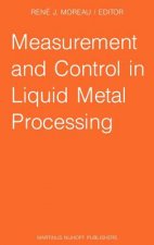 Measurement and Control in Liquid Metal Processing