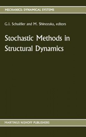 Stochastic Methods in Structural Dynamics