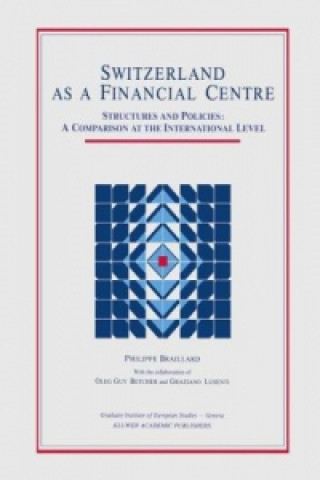 Switzerland as a Financial Centre