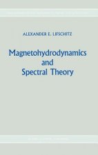 Magnetohydrodynamics and Spectral Theory