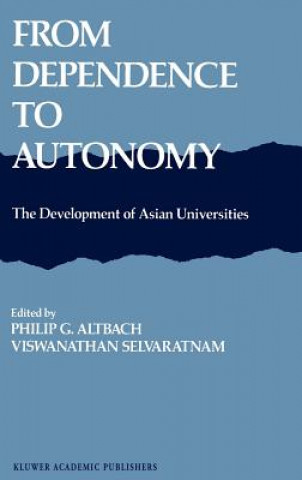 From Dependence to Autonomy