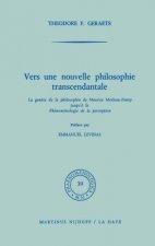 Vers une nouvelle philosophie transcendantale