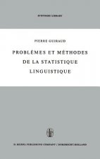 Problemes Et Methodes De La Statistique Linguistique