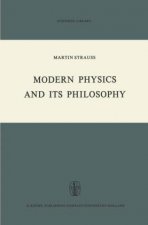 Modern Physics and its Philosophy