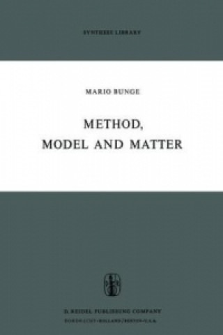 Method, Model and Matter