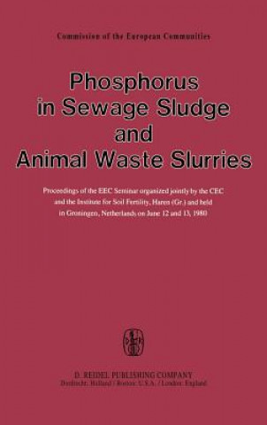 Phosphorus in Sewage Sludge and Animal Waste Slurries