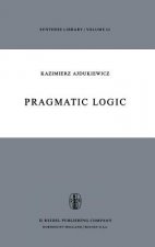 Pragmatic Logic
